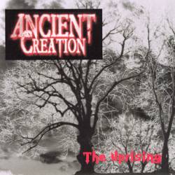 Ancient Creation : The Uprising